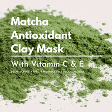 Load image into Gallery viewer, Matcha Antioxidant Clay Mask