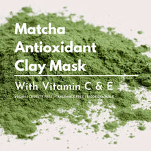 Load image into Gallery viewer, Matcha Antioxidant Clay Mask
